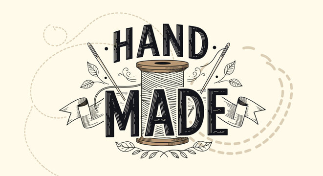 Vintage handmade label with a wooden thread spool, sewing needles, and decorative leaves on a cream background.