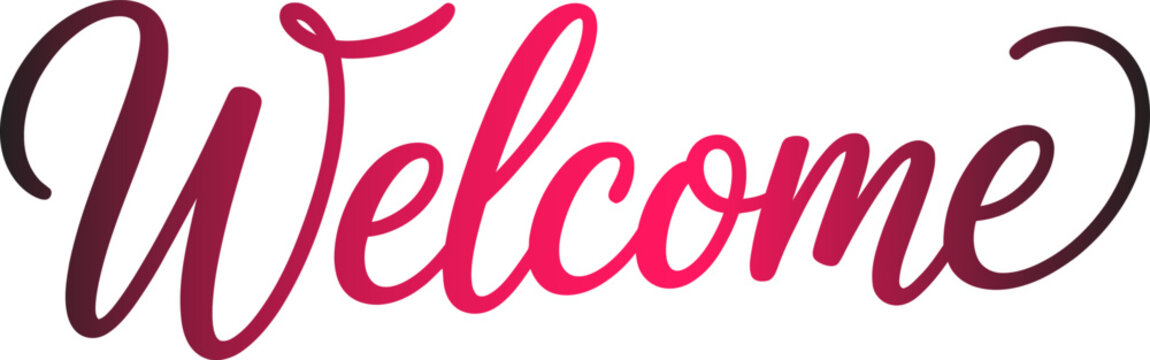 Welcome word in modern elegant pink and dark red calligraphy script lettering for greeting cards and invitations design Vector, illustration