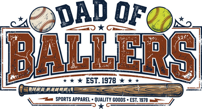 Dad Of Ballers Sports Typography Design