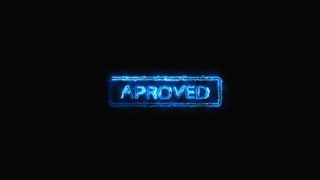 Approved sign animation with blue neon. Approved digital success stamp sign. Approved business verification graphic on black background for status.