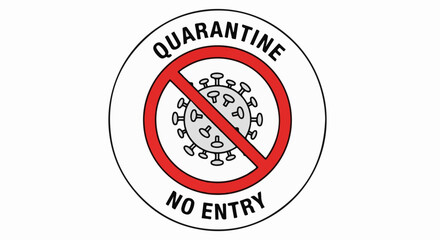 Obraz premium No entry quarantine sign with a stylized virus illustration