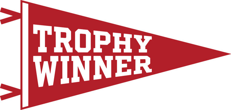 Trophy winner red felt pennant flag vector illustration with varsity style block lettering graphics.