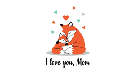 Fototapeta premium Heartwarming illustration of a mother fox cuddling her small cub with a red heart and colorful triangles floating above them on a white background.