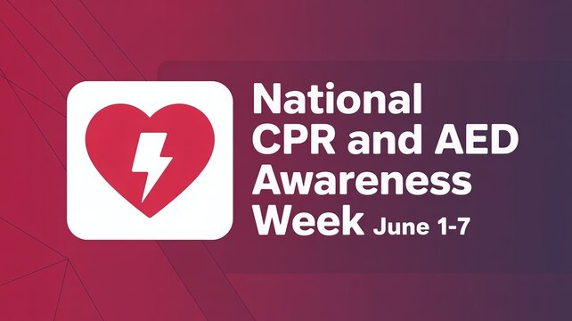 National CPR and AED Awareness Week promotional graphic for emergency medical training
