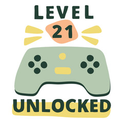 Level 21 unlocked © Vexels