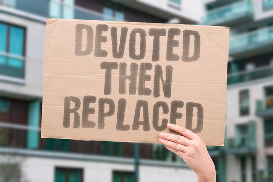 "Devoted Then Replaced" Dedicated employees are replaced by cheaper alternatives without thanks. DEDICATED. EMPLOYEES. CHEAPER. ALTERNATIVES. SERVICE.