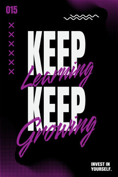 Modern Black Keep Learning Growing Poster