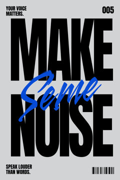 Minimalist White Make Some Noise Art
