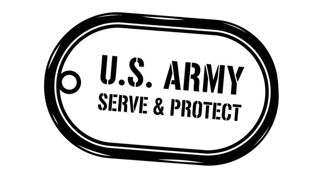 US Army Dog Tag Serve and Protect Graphic - Military Service Emblem