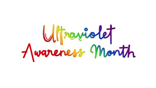 Ultraviolet awareness month One line continuous animated typography intro outro animation video, hand drawn calligraphy lettering monoline vintage text hand drawing rainbow type on white background bg