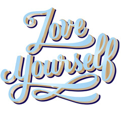 Fototapeta premium Love Yourself is written in an elegant blue cursive script with a 3D effect isolated on a plain white background, symbolizing self-care and mental health awareness for positive lifestyle messaging.