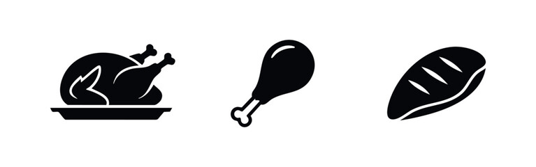 Set of black icons representing chicken parts: a whole roasted turkey on a plate, a drumstick, and a grilled breast fillet on a white background. © Lili