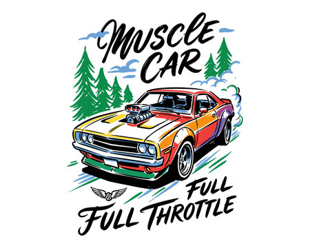 Build for speed. Muscle car print design for t shirt print poster sticker. Full throttle legend race road speed graphic print