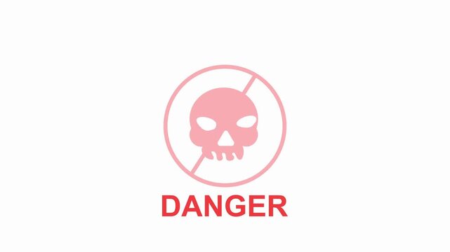 Danger skull symbol with red text on white background. Danger skull icon for toxic or lethal warning. Danger skull animation for hazardous safety alert.
