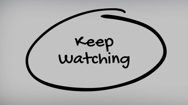 Keep Watching Hand Writing Text on Glass Screen