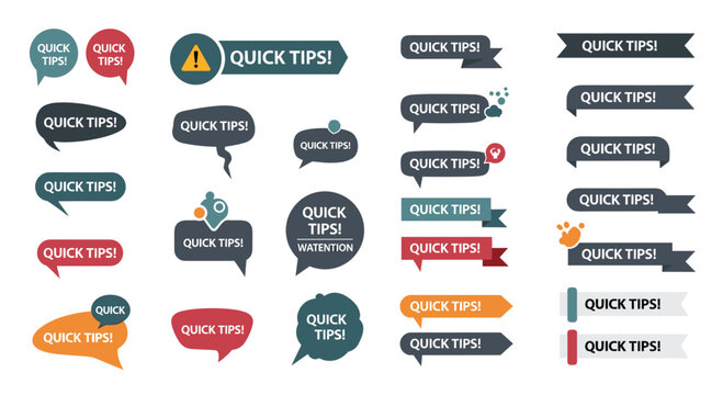 Variety of quick tips labels and speech bubbles in different colors and styles for highlighting helpful advice or important information.
