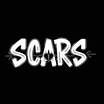Scars text with broken heart symbol in the middle, representing emotional pain and resilience.