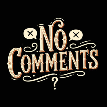 No Comments Text Typography Design.
