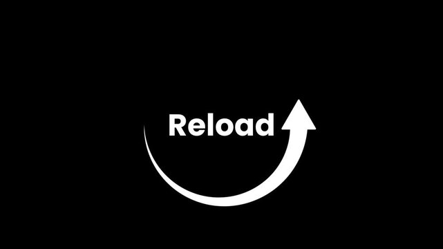 Reload text with circular arrow icon animation isolated on black background