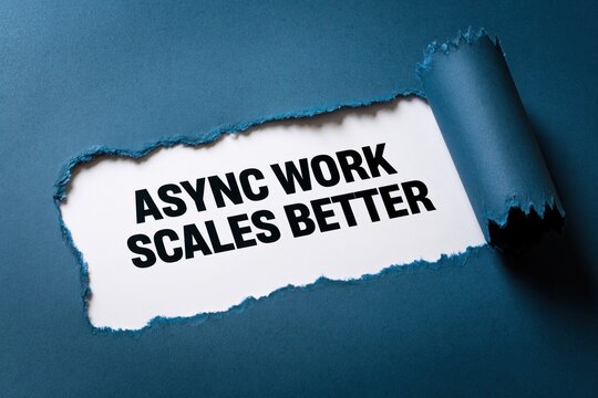 Async Work Scales Better The Efficiency of Asynchronous Communication