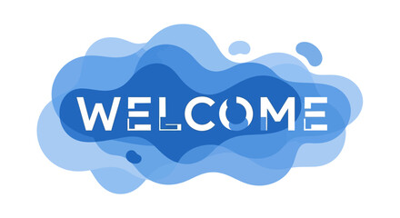 Fototapeta premium Welcome Text with Abstract Blue Shapes on White Background