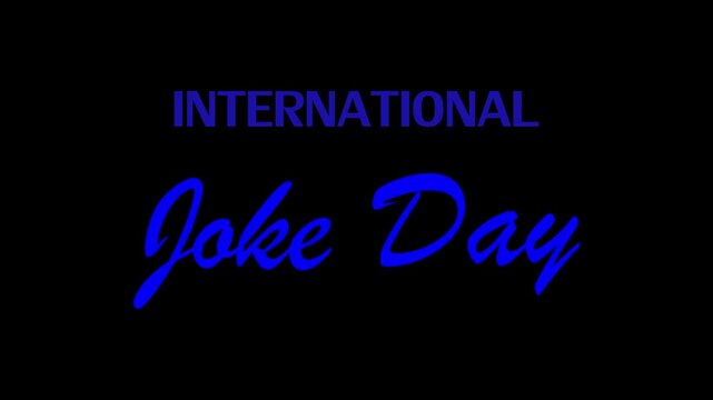 Fun and cheerful motion graphic background for International Joke Day celebration. Perfect for comedy content, social media posts, entertainment videos, festival promotions, funny moments, and creativ