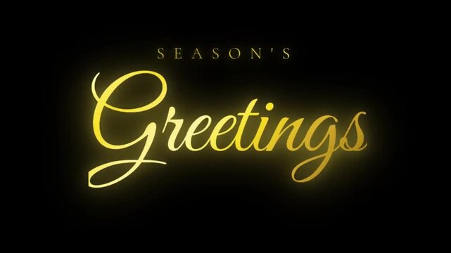 Seasons Greetings Luxury Gold Typography on Black Background with Elegant Cursive Script, Metallic Shimmering Text Glow, Cinematic Holiday Greeting Card Design with Warm Light Effect