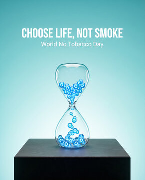 Postcard hourglass with blue oxygen bubbles for Choose Life Not Smoke World No Tobacco Day.