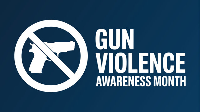 National Gun Violence Awareness Month Protest Poster with No Firearms Symbol and Text Graphic