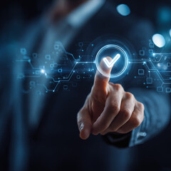 Fototapeta premium Businessman hand touching digital screen with check mark in circle, technology network interface.