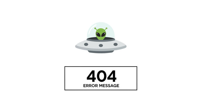 Alien in UFO flying saucer with 404 error message on white background