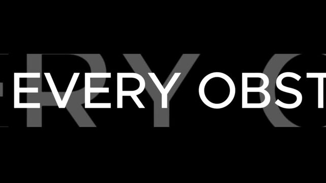 Typography displaying the words every obstacle serves as a powerful reminder of personal resilience.