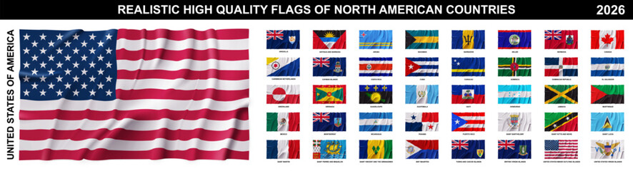 Fototapeta premium Realistic Flags of North American countries isolated on white background. Silk atlas detailed fabric flag. 2026 America flags. Vector illustration