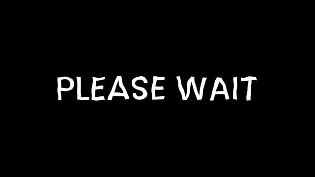 Please Wait Wiggle Bounce Motion Text Alpha Channel 4K Video