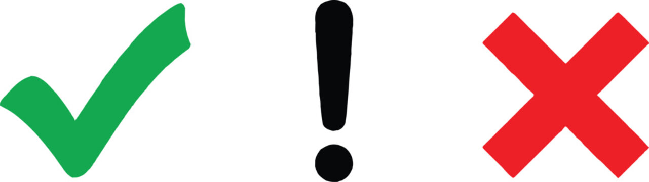 Set of green check mark exclamation point and red cross mark icons for feedback and verification symbols Vector