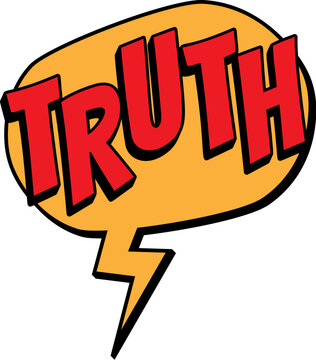 Comic book retro TRUTH word text speech bubble balloon lightning bolt flash halftone pop art sticker decal drama exposed. For thumbnails, gaming video streams, social media overlays and print design.