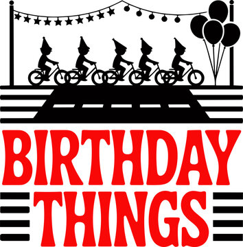 Birthday things SVG, Birthday Svg, Stranger Things Birthday things SVG