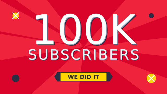 100k subscribers celebration background with red sunburst and white text