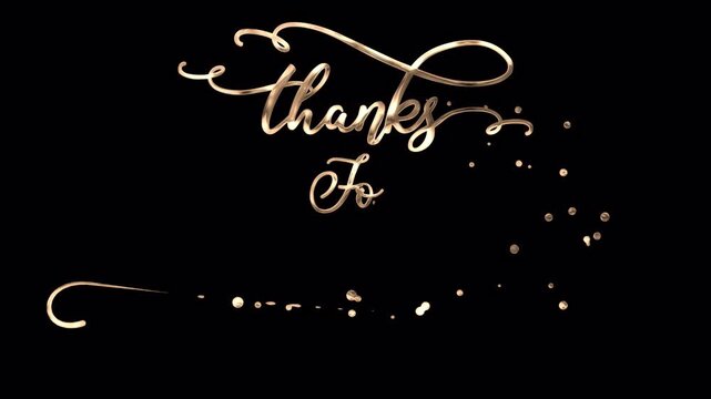 Golden "Thanks For Watching" animated handwriting with ink splatters. ProRes 4444 alpha channel for transparent background. Perfect for YouTube outro and video ending.