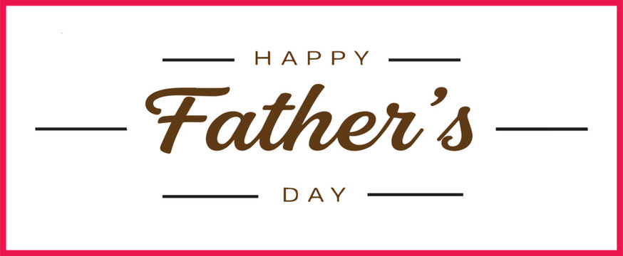 Happy father's day text with decorative lines and a pink border greeting