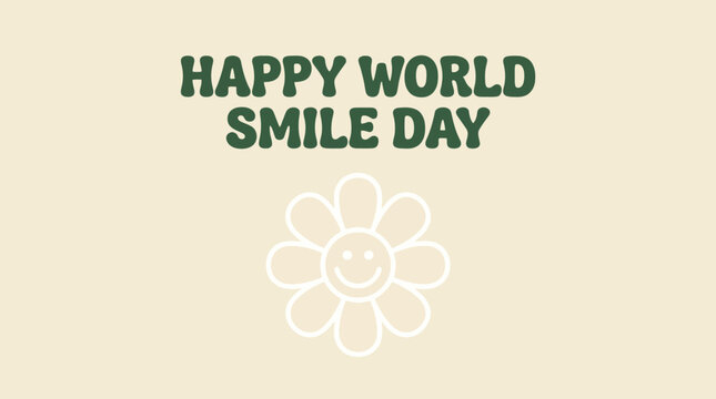 Happy world smile day greeting card with a retro style daisy flower icon with a smiley face in the center on a soft beige background
