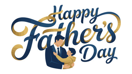 A Father's Day greeting of love and appreciation: A heartfelt message of Happy Father's Day is elegantly displayed. It conveys warmth, love, and family values. © abidakhatun