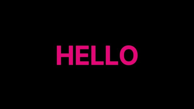 Animated text 'hello' appears and fades with a vibrant pink to orange gradient set against a stark black background creating a dynamic and modern greeting suitable for digital