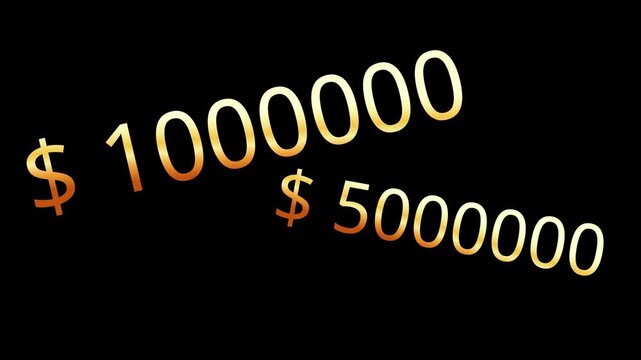 Golden dollar signs and numbers representing millions such as 1 000 000 and 5 000 000 appear and disappear on a dark background symbolizing wealth finance and financial