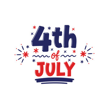 4th of July patriotic lettering with fireworks and stars, buta red white and blue independence day design