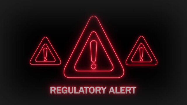 Three bright red neon warning triangles with exclamation marks and the text REGULATORYALERT displayed clearly beneath them on a dark, moody gradient background signifying an official