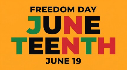 Fototapeta premium Celebrate Juneteenth Freedom Day with vibrant colors and empowering text