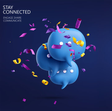 3D blue chat bubbles with white message dots, colorful confetti, and stay connected text on dark background for social networking concept