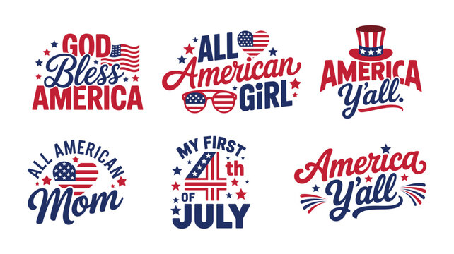 Patriotic typography set for independence day including all american mom and fourth of july phrases.