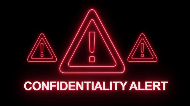 Glowing red neon confidentiality alert sign with warning triangles and exclamation marks for cybersecurity, data privacy protection, corporate security breach notifications, and digital information